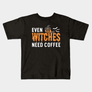 Even Witches Need Coffee Kids T-Shirt